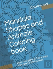 Mandala Shapes And Animals Coloring Book
