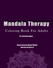 Mandala Therapy - Coloring Book For Adults