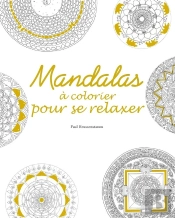 Mandalas À Colorier Pour Se Relaxer