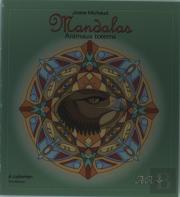 Mandalas ; Animaux Totems