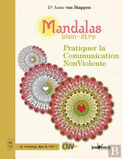 Bertrand.pt - Mandalas Bien-Être : Pratiquer La Communication Non Violente