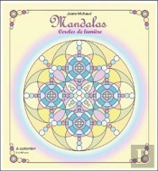 Mandalas ; Cercles De Lumière