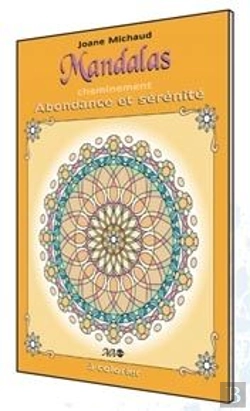 Bertrand.pt - Mandalas Cheminement ; Abondance Et Sérénité