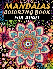 Mandalas  Coloring Book For Adult