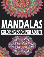 Mandalas Coloring Book For Adults