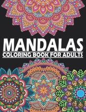 Mandalas Coloring Book For Adults