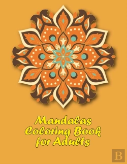 Bertrand.pt - Mandalas Coloring Book For Adults