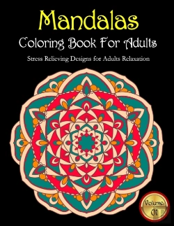 Bertrand.pt - Mandalas Coloring Book For Adults Stress Relieving Designs For Adults Relaxation Volume