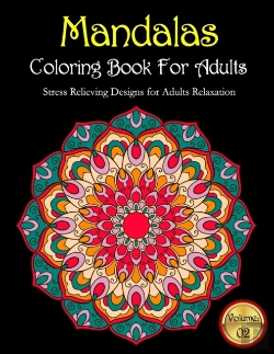 Bertrand.pt - Mandalas Coloring Book For Adults Stress Relieving Designs For Adults Relaxation Volume