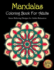 Mandalas Coloring Book For Adults Stress Relieving Designs For Adults Relaxation Volume