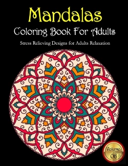 Bertrand.pt - Mandalas Coloring Book For Adults Stress Relieving Designs For Adults Relaxation Volume
