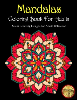 Bertrand.pt - Mandalas Coloring Book For Adults Stress Relieving Designs For Adults Relaxation Volume