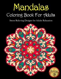 Bertrand.pt - Mandalas Coloring Book For Adults Stress Relieving Designs For Adults Relaxation Volume