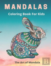 Mandalas Coloring Book For Kids The Art Of Mandala