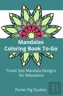Mandalas Coloring Book To-Go
