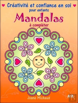Bertrand.pt - Mandalas ; Créativité Et Confiance En Soi Pour Enfants