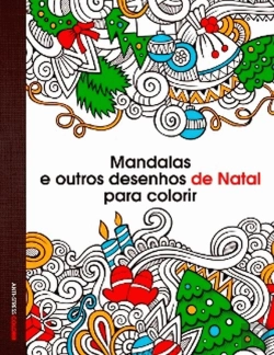 Bertrand.pt - Mandalas e outros Desenhos de Natal para Colorir