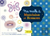 Mandalas Et Rosaces ; Un Livre Et Tout Le Matériel Pour Réaliser Des Modèles Créatifs À L'Infini