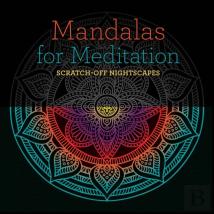 Mandalas For Meditation: Scratch-Off Nightscapes