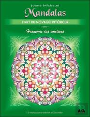 Mandalas - L'Art Du Voyage Interieur T.4 : Harmonie Des Emotions