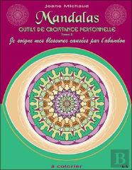 Mandalas - Outils De Croissance Personnelle - T.2