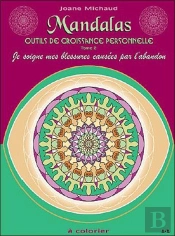 Mandalas - Outils De Croissance Personnelle - T.2