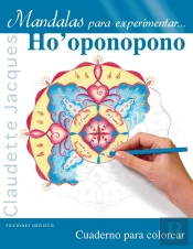 Mandalas Para Experimentar... Ho'Oponopono