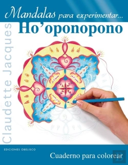 Bertrand.pt - Mandalas Para Experimentar... Ho'Oponopono