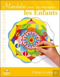 Bertrand.pt - Mandalas Pour Accompagner Les Enfants
