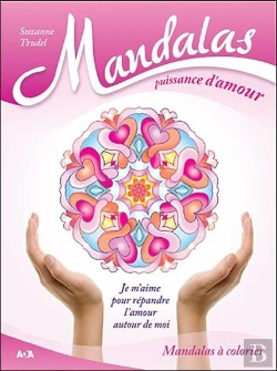 Bertrand.pt - Mandalas Puissance D'Amour - Je M'Aime Pour Repandre L'Amour Autour De Moi