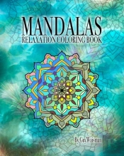 Mandalas Relaxation Coloring Book