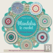 Mandalas To Crochet