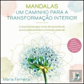 Mandalas: Um Caminho para a Transformação Interior