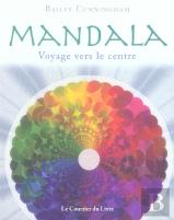 Mandalas ; Voyage Vers Le Centre