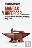 Mandar Y Obedecer