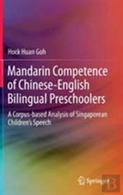 Mandarin Competence Of Chinese-English Bilingual Preschoolers