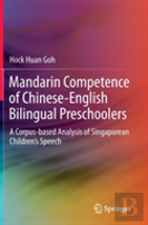 Mandarin Competence Of Chinese-English Bilingual Preschoolers