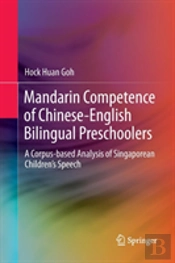 Mandarin Competence Of Chinese-English Bilingual Preschoolers