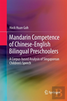 Mandarin Competence Of Chinese-English Bilingual Preschoolers