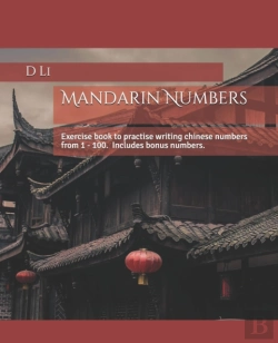 Bertrand.pt - Mandarin Numbers: Exercise Book To Pract