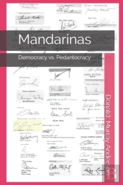Mandarinas: Democracy Vs. Pedantocracy