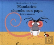 Mandarine Cherche Son Papa