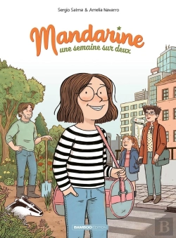 Bertrand.pt - Mandarine, Une Semaine Sur Deux - Tome 01
