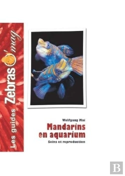 Bertrand.pt - Mandarins En Aquarium ; Soins Et Reproduction