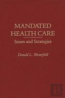 Mandated Health Care