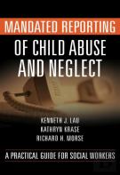 Mandated Reporting Of Child Abuse And Neglect