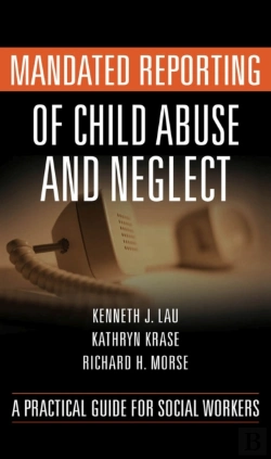 Bertrand.pt - Mandated Reporting Of Child Abuse And Neglect