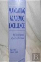 Mandating Academic Excellence