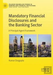 Mandatory Financial Disclosures And The Banking Sector