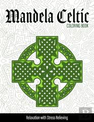 Mandela Celtic Coloring Book